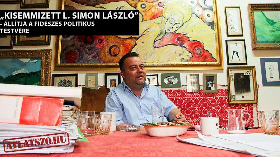 L. Simon László kiforgatta az örökségéből - állítja a fideszes politikus fivére