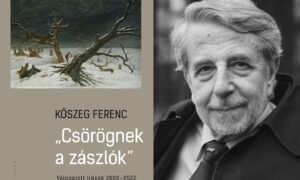 A szabadság nyomában – Kőszeg Ferenc majdnem összes írása